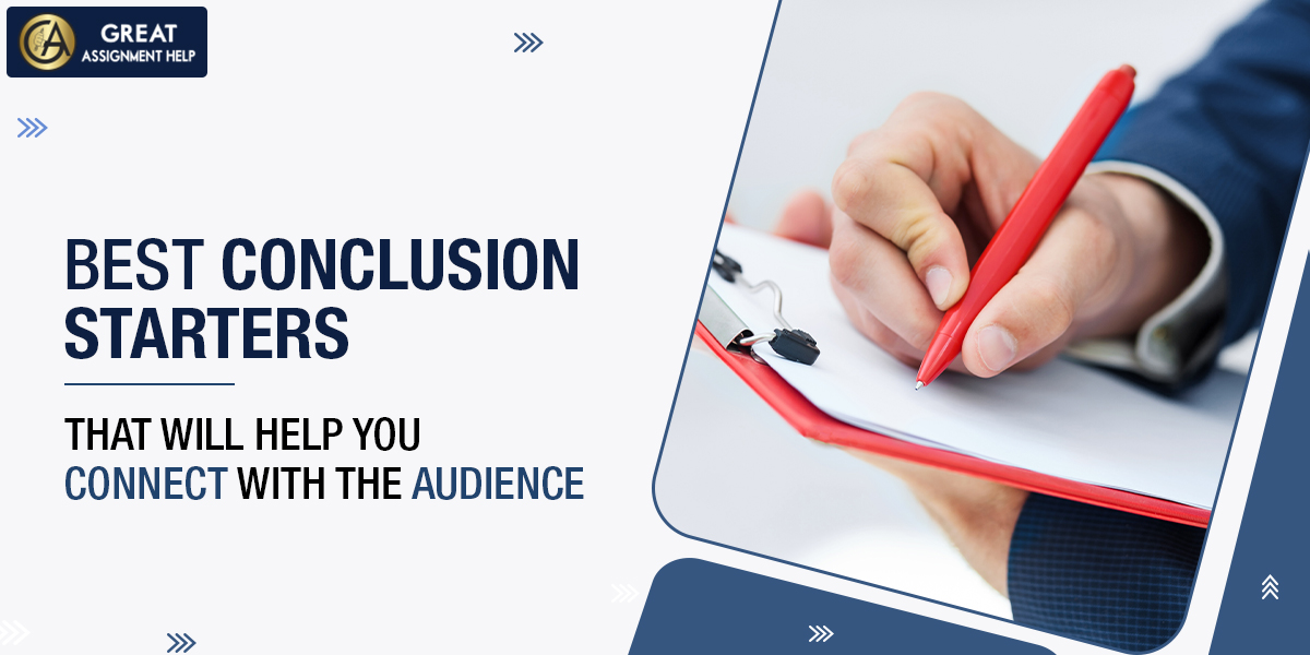 Read more about the article Best Conclusion Starters That Will Help You Connect With the Audience